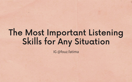 heading: the most important listening skills for any situation by Fouz Fatima on a brown paper-like background